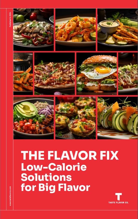 The Flavor Fix: Low-Calorie Solutions for Big Flavor (E-Book)