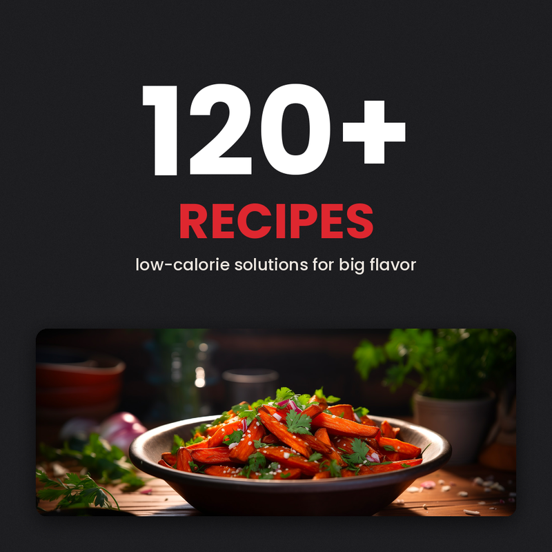 The Flavor Fix: 120+ Low-Cal Recipes (E-Book)